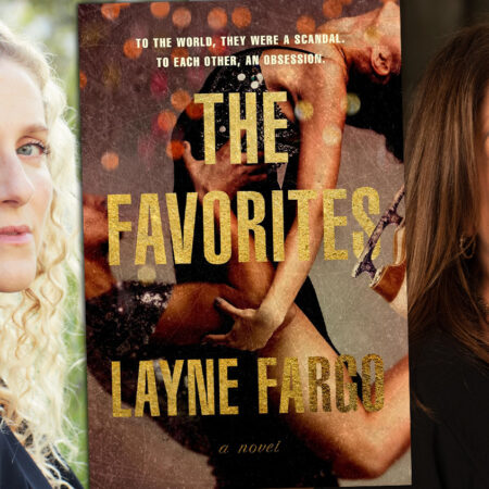 Cathy Schulman’s Welle Entertainment Developing Layne Fargo’s Bestseller ‘The Favorites’ For Film At Netflix; ‘The Last Showgirl’s Kate Gersten Scripting
