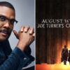 Tyler Perry Joins ‘Joe Turner’s Come And Gone’ Broadway Producing Team