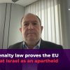 Death penalty law proves the EU must treat Israel as an apartheid state