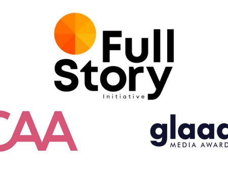 CAA Relaunches Full Story Initiative With GLAAD & Other Partners For Equitable Storytelling