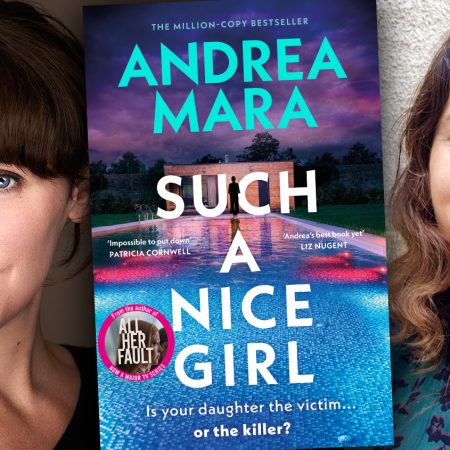 ‘All Her Fault’ Team Of Andrea Mara, Megan Gallagher & Carnival Films Reunite For ‘Such A Nice Girl’ Series Adaptation In Works At Peacock