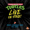 ‘Teenage Mutant Ninja Turtles’ Stage Show Sets Across 2027 North American Tour